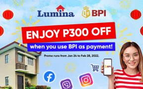 Reserve A Lumina Homes Unit Now And Get P300 Discount From BPI