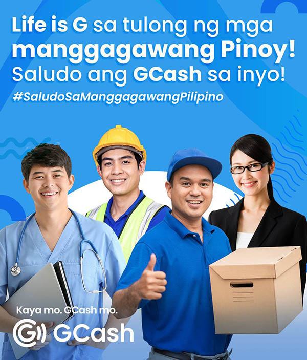 #SaludoSaManggagawangPilipino GCash Honors Workers With Innovative And Relevant Digital Financial Solutions