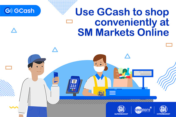 Use GCash To Shop Conveniently At SM Markets Online