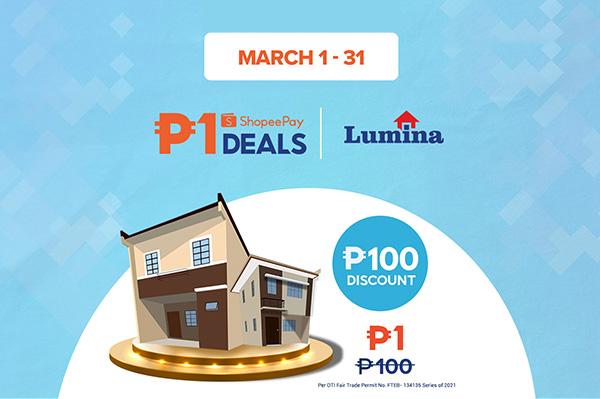Expect Lumina Homes’ Sizzling ShopeePay Piso Deals This March