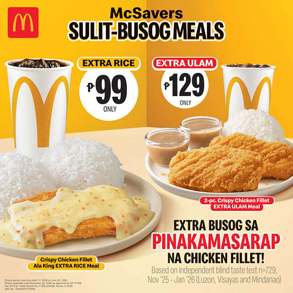 Filipinos Have Spoken: Pinakamasarap Ang McDonald's Chicken Fillet, According To A Consumer Study