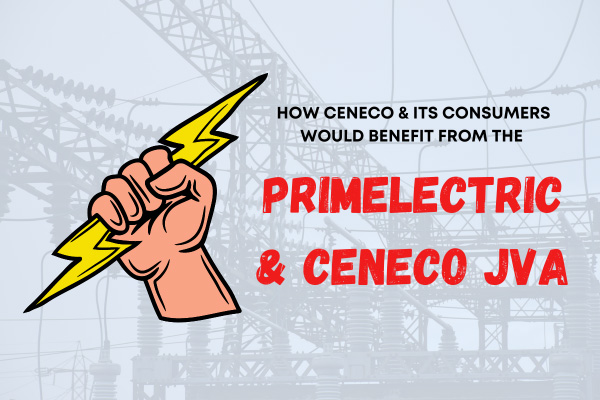 How CENECO And Its Consumers Would Benefit From The Primelectric & CENECO Joint Venture Agreement