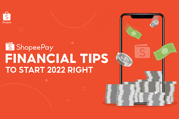 Achieve Your 2022 Financial Goals With ShopeePay