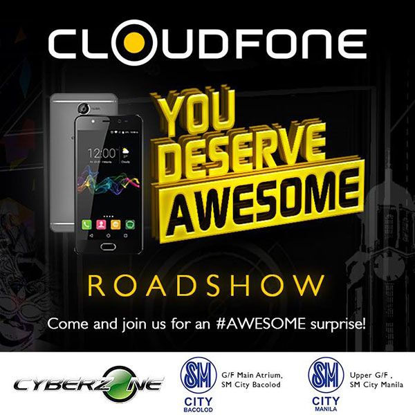 Cloudfone Heads To SM City Bacolod For The You Deserve Awesome Roadshow